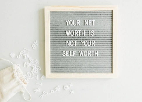 Financial Wisdom: Net Worth vs. Self-Worth 